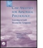 Cover: Case Analyses for Abnormal Psychology - Psychology Press Ltd