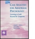 Cover: Case Analyses for Abnormal Psychology - Psychology Press Ltd