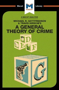 Enlarge image Cover: An Analysis of Michael R. Gottfredson and Travish Hirschi's A General Theory of Crime - Routledge
