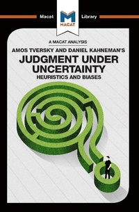 Bild: An Analysis of Amos Tversky and Daniel Kahneman's Judgment under Uncertainty - Routledge