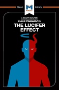 Cover: An Analysis of Philip Zimbardo's The Lucifer Effect - Routledge