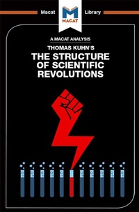 Bild vergrößern Bild: An Analysis of Thomas Kuhn's The Structure of Scientific Revolutions - Routledge