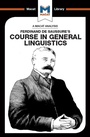 Bild: An Analysis of Ferdinand de Saussure's Course in General Linguistics - Routledge