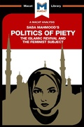 Cover: An Analysis of Saba Mahmood's Politics of Piety - Routledge