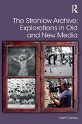 Cover: The Strehlow Archive: Explorations in Old and New Media - Routledge