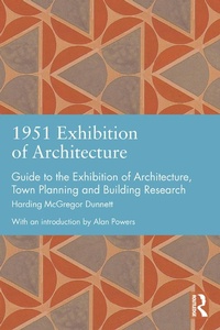 Abbildung von: 1951 Exhibition of Architecture - Routledge