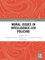 Cover: Moral Issues in Intelligence-led Policing - Routledge