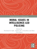 Bild: Moral Issues in Intelligence-led Policing - Routledge