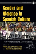 Cover: Gender and Violence in Spanish Culture - Peter Lang Verlag