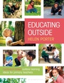 Cover: Educating Outside - Bloomsbury Education