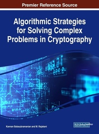 Enlarge image Cover: Algorithmic Strategies for Solving Complex Problems in Cryptography - Information Science Reference