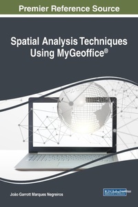 Enlarge image Cover: Spatial Analysis Techniques Using MyGeoffice (R) - Information Science Reference