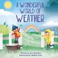 Cover: Look and Wonder: The Wonderful World of Weather - Wayland
