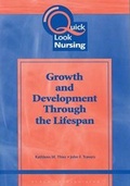 Cover: Quick Look Nursing: Growth and Development Through the Lifespan - SLACK  Incorporated