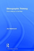 Cover: Ethnographic Thinking - Left Coast Press Inc