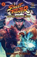 Cover: Street Fighter Unlimited Vol.2: The Heart of Battle: Volume 2 - Udon Entertainment Corp