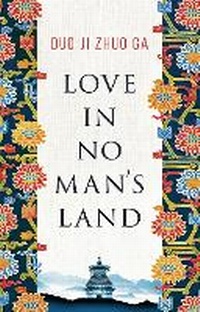 Abbildung von: Love In No Man's Land - Head of Zeus