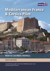 Abbildung von: Mediterranean France and Corsica Pilot - Imray, Laurie, Norie & Wilson Ltd