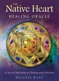 Cover: The Native Heart Healing Oracle - Blue Angel Gallery