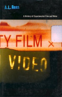 Enlarge image Cover: A History of Experimental Film and Video - BFI Publishing