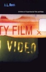Cover: A History of Experimental Film and Video - BFI Publishing