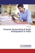 Cover: Forensic Accounting & Audit Anticipation In India - LAP Lambert Academic Publishing
