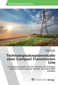 Cover: Technologieakzeptanzstudie einer Compact Transmission Line - AV Akademikerverlag