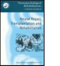 Abbildung von: Neural Repair, Transplantation and Rehabilitation - Psychology Press Ltd