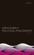 Cover: Oxford Studies in Political Philosophy, Volume 3 - OUP eBook