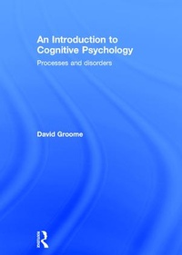 Enlarge image Cover: An Introduction to Cognitive Psychology - Psychology Press Ltd