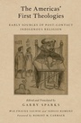 Cover: The Americas' First Theologies - OUP eBook