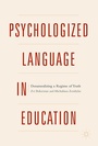 Cover: Psychologized Language in Education - Palgrave MacMillan