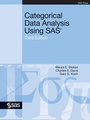 Cover: Categorical Data Analysis Using SAS, Third Edition - SAS Institute