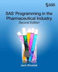 Enlarge image Cover: SAS Programming in the Pharmaceutical Industry, Second Edition - SAS Institute