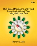 Cover: Risk-Based Monitoring and Fraud Detection in Clinical Trials Using JMP and SAS - SAS Institute