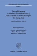 Cover: Europ&auml;isierung und Internationalisierung der nationalen Verwaltungen im Vergleich. - Duncker & Humblot