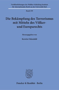 Abbildung von: Die Bekämpfung des Terrorismus mit Mitteln des Völker- und Europarechts. - fibre