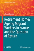 Cover: Retirement Home? Ageing Migrant Workers in France and the Question of Return - Springer