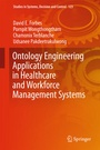 Cover: Ontology Engineering Applications in Healthcare and Workforce Management Systems - Springer