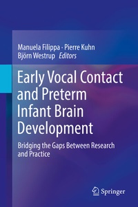 Abbildung von: Early Vocal Contact and Preterm Infant Brain Development - Springer