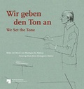 Cover: Wir geben den Ton an - We set the Tone - Michael Imhof Verlag