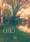 Cover: Schatten &uuml;ber Osej - Gro&szlig;druck - AAVAA Verlag