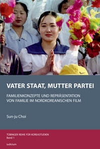 Enlarge image Cover: Vater Staat, Mutter Partei - Iudicium Verlag GmbH