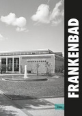 Cover: Frankenbad - Verlag Dreiviertelhaus
