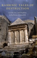 Cover: Rabbinic Tales of Destruction - Oxford University Press Inc