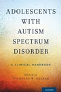 Cover: Adolescents with Autism Spectrum Disorder - Oxford University Press Inc