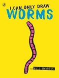 Cover: I Can Only Draw Worms - Puffin