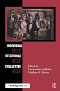Cover: Individual Self, Relational Self, Collective Self - Psychology Press Ltd
