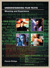 Enlarge image Cover: Understanding Film Texts: Meaning and Experience - BFI Publishing