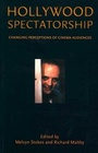 Cover: Hollywood Spectatorship - BFI Publishing